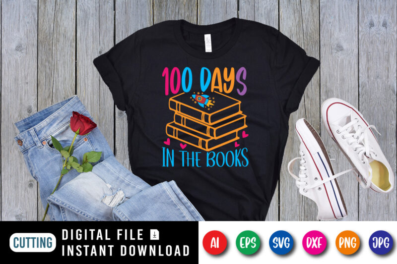 100 days in the books T shirt, 100 days of school shirt print template, books rocket vector, typography design for back to school, 2nd grade,