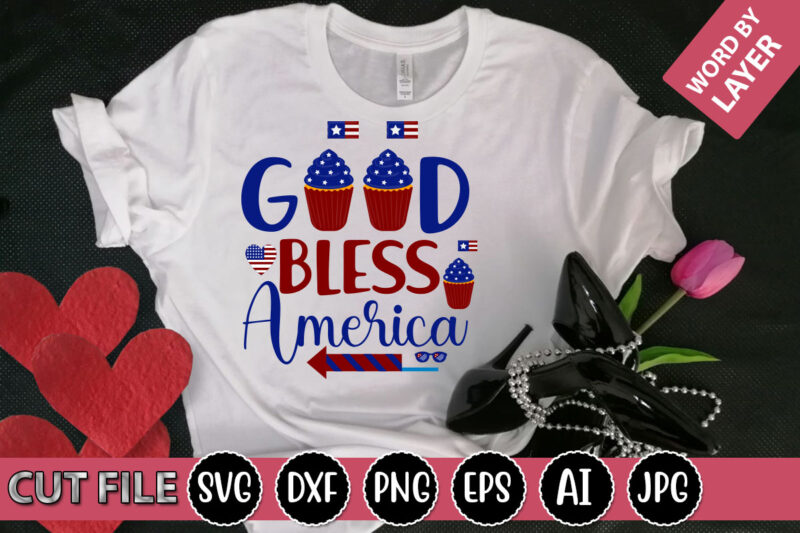 Good Bless America SVG Vector for t-shirt