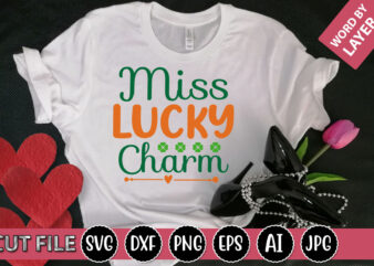 Miss Lucky Charm SVG Vector for t-shirt
