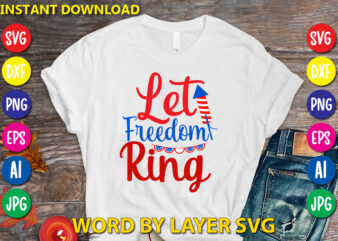 Let Freedom Ring Svg Vector T-shirt Design
