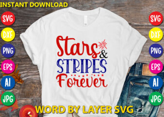 Stars & Stripes Forever Svg Vector T-shirt Design