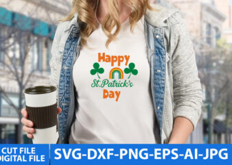 Happy St.patrick’s Day Svg Design,Happy St.patrick’s Day T Shirt Design