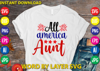 All America Aunt t-shirt design