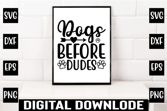 Dogs before dudes t shirt vector illustration