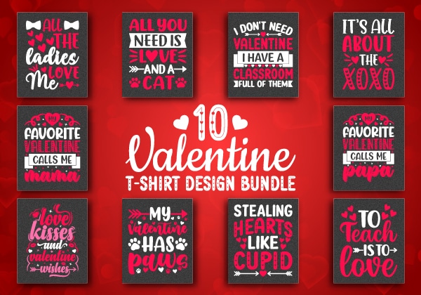 10 best selling valentine’s day t-shirt design bundle-valentines day t-shirt design, valentine t-shirt svg, valentino t-shirt, valentines day shirt designs, ideas for valentine’s day, t shirt design for valentines day, 10 best selling valentine’s day t-shirt design bundle-valentines day t-shirt design, valentine t-shirt svg, valentino t-shirt, valentines day shirt designs, ideas for valentine’s day, t shirt design for valentines day,
