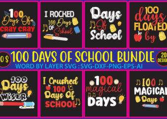 100 happy school day svg ,tshirt bundle