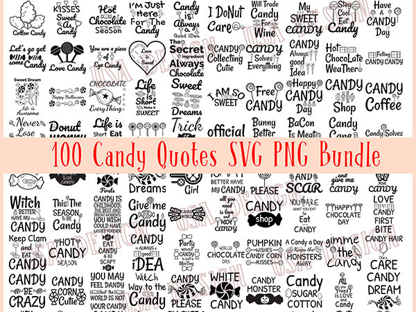 100 candy quotes svg png bundle