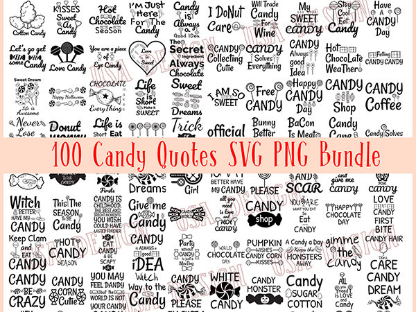 100 candy quotes svg png bundle