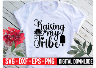 raising my tribe t shirt design online