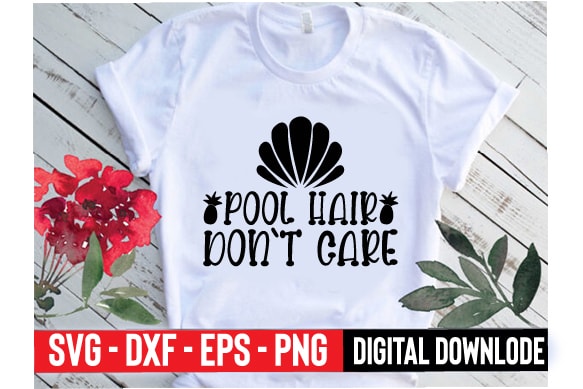 Pool hair don`t care t shirt illustration