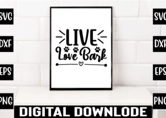 live love bark t shirt vector graphic