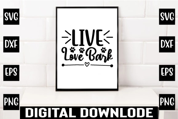 Live love bark t shirt vector graphic