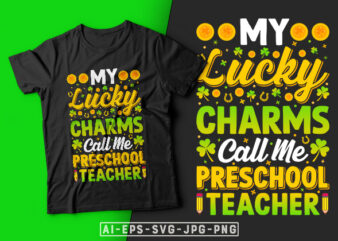 St Patrick’s Day T-shirt Design My Lucky Charms Call me Preschool Teacher – st patrick’s day t shirt ideas, st patrick’s day t shirt funny, best st patrick’s day t