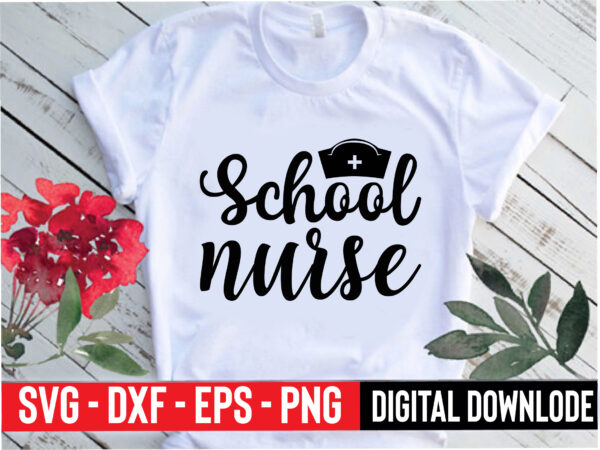 School nurse t shirt template vector