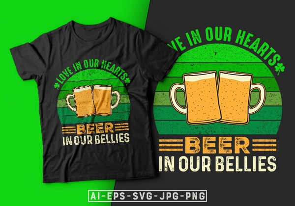 St patrick’s day t shirt design love in our hearts beer in our bellies – st. patrick’s day t shirt design, st patrick’s day t shirt ideas, st patrick’s day