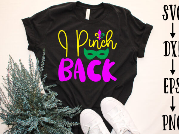 I pinch back t shirt design for sale