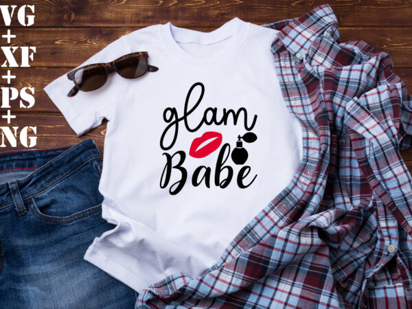 Glam babe t shirt design template