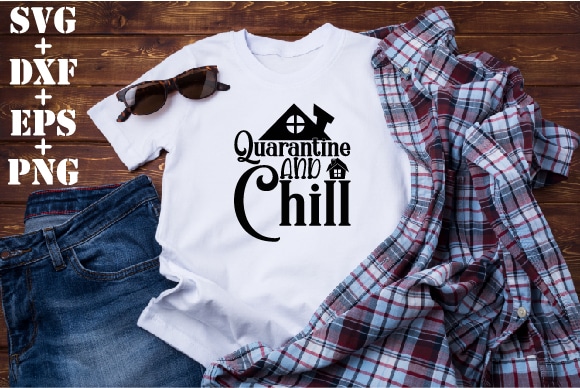 Quarantine and chill t shirt illustration