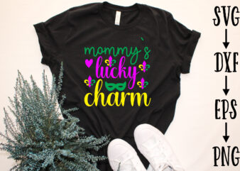 mommy`s lucky charm t shirt designs for sale
