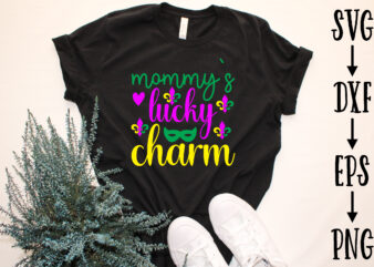 mommy`s lucky charm