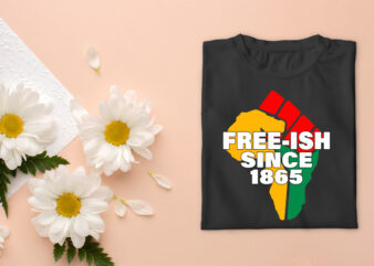 Black history Month Fist Freeish Since 1865 Diy Crafts Svg Files For Cricut, Silhouette Sublimation Files, Cameo Htv Prints