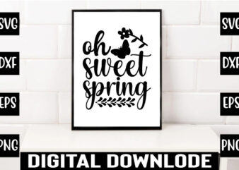 oh sweet spring t shirt design online