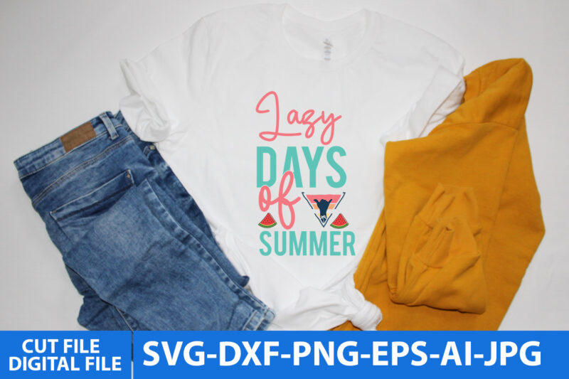 Lazy Days Of Summer TShirt Design,Lazy Days Of Summer Svg Design,Summer T Shirt Design, Summer Svg Design, Summerv Svg Quotes, Summer Svg bundle Quotes