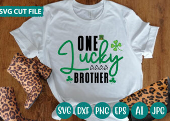 One Lucky Brother svg vector for t-shirt