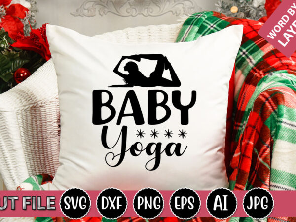 Baby yoga svg vector for t-shirt