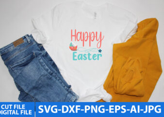 Happy Easter T Shirt Design,