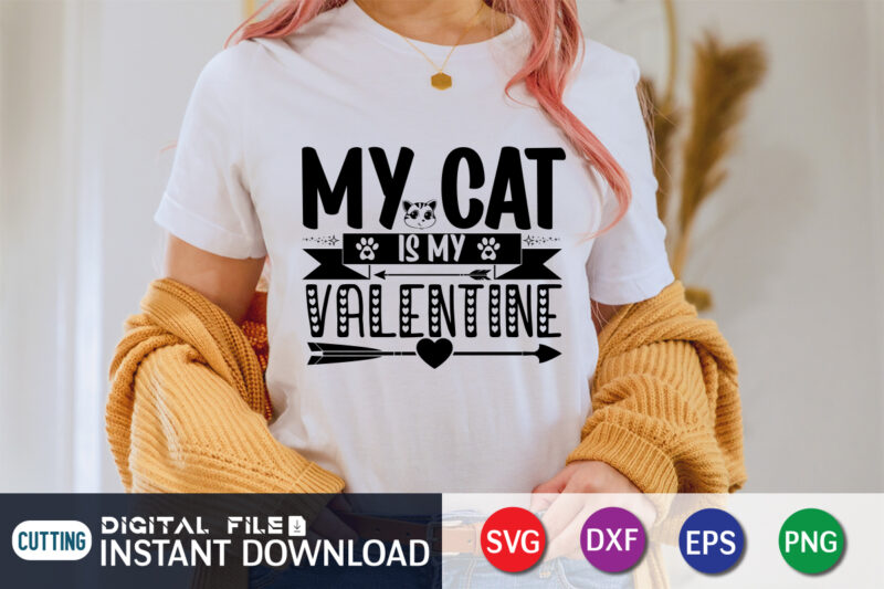 My cat is my valentine shirt, valentine SVG, cat vector, heart element, Happy Valentine Shirt print template, Heart sign vector, cute Heart vector, typography design for 14 February, Valentine vector,