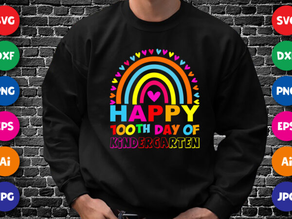 Happy 100th day of kindergarten t shirt, kindergarten rainbow shirt, 100th day of school shirt print template
