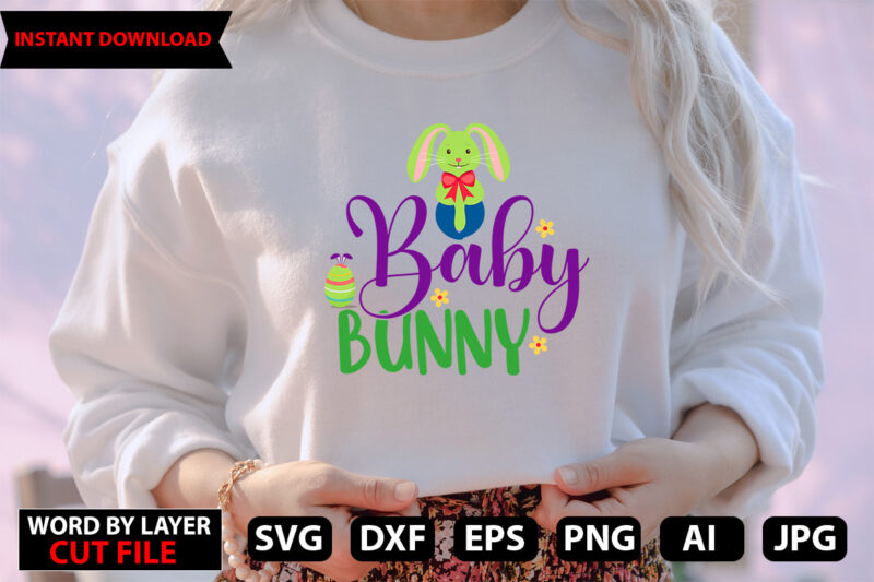 Baby Bunny t-shirt design,Honey Bunny SVG, Baby Easter SVG, Newborn Svg, Toddler Svg, Onesie Svg, Funny, Png, Svg Files For Cricut, Sublimation Designs Downloads,Little Easter Bunny SVG, Easter Cricut File,