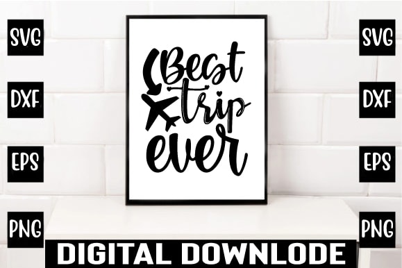 Best trip ever t shirt template