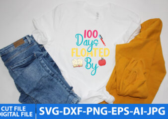 100 Days Floated by T Shirt Design