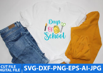 Days Of School T Shirt Design,100 days of school shirt print template, typography design for back to school, 2nd grade, second grade, teachers day