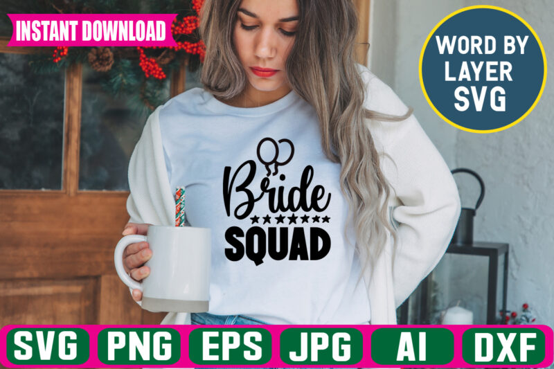 Bride Squad t-shirt design