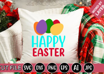 Happy Easter SVG Vector for t-shirt