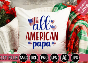 All American Papa SVG Vector for t-shirt