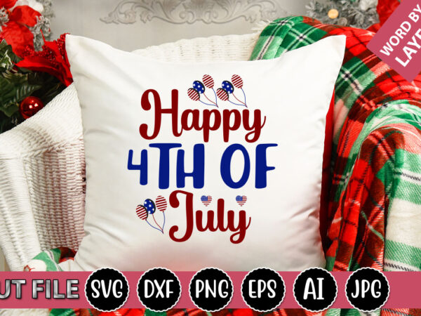 Happy 4th of july svg vector for t-shirt