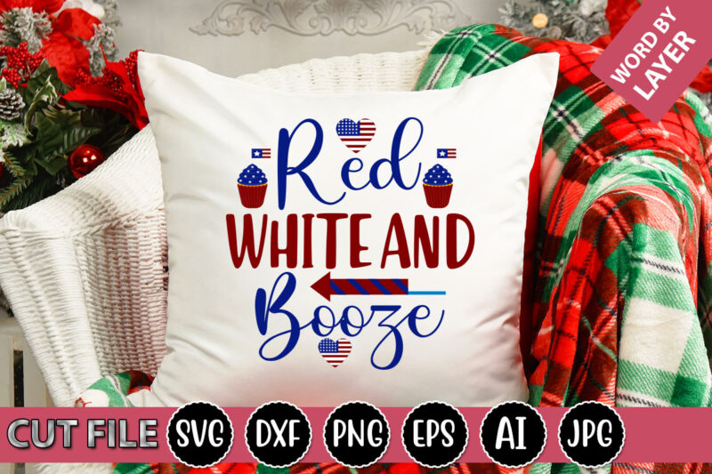 Red White And Booze SVG Vector for t-shirt