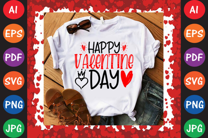 Happy Valentines Day Valentine T-shirt And SVG Design