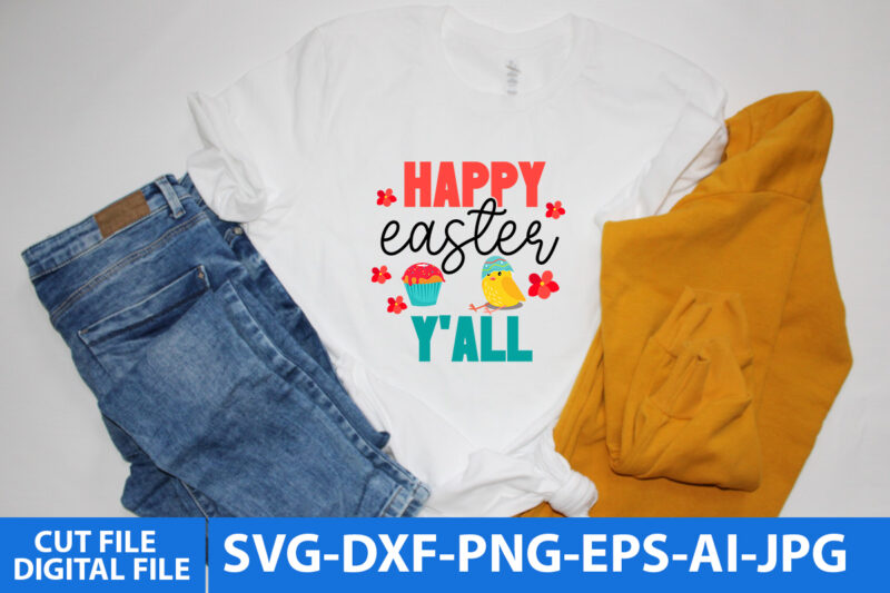 Easter Day Svg Bundle, Easter Day Svg bundle Quotes, Easter Day T Shirt Bundle, Easter Day Vector T Shirt Bundle, Easter Day Svg Cut File Bundle