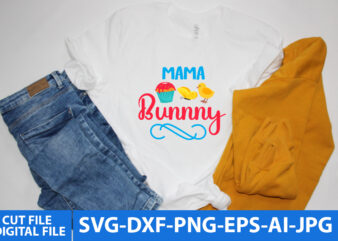 mama bunny Svg Design,Easter Day Svg Design, Easter Day TShirt Design