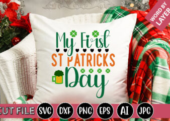 My First St Patricks Day SVG Vector for t-shirt