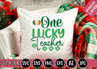 One Lucky Teacher SVG Vector for t-shirt