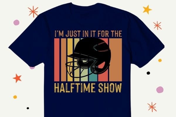 I’m just here for the food commercials and halftime show t-shirt design svg, i’m just here for the food commercials png, football, funny, saying, vintage, classic,