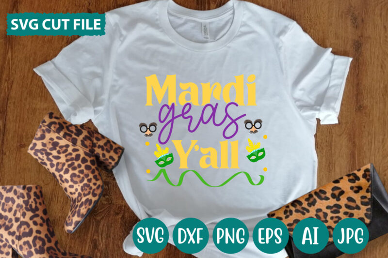 Mardi Gras Y’all svg vector for t-shirt