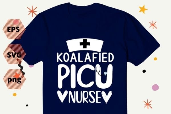 Koalafied PICU Nurse Funny Pediatric Nurse saying humor, Best gifts-for all PICU nursing students, RN registered nurses, Pediatric Intensive Care Nurse Practitioner, Nurse, doctors