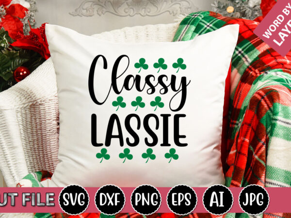 Classy lassie svg vector for t-shirt